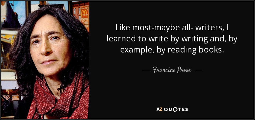 reading like a writer by francine prose